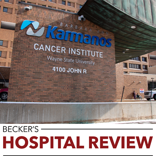 Karmanos Cancer Institute Only Cancer Center in Michigan Named to Optum’s 2025 List of Recommended Centers for Oncology Care